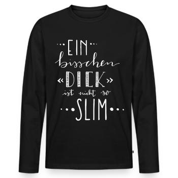 A little thick is not so slim – weight - Men's Premium Organic Long Sleeve Shirt - black - Front - Nico (187cm)