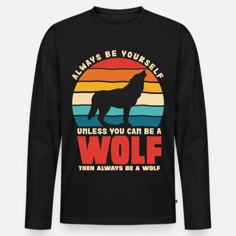 Wolfsruf: Sei Immer Du Selbst - Männer Premium Bio Langarmshirt - Schwarz