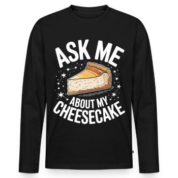 Demande-moi mon cheesecake - T-shirt manches longues Premium bio Homme - noir - Devant - Nico (187cm)