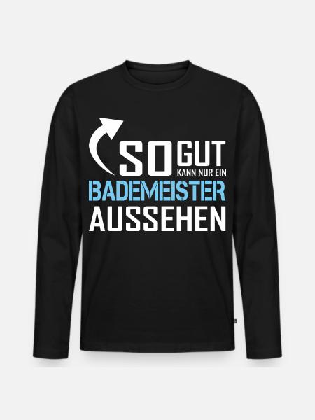 Only a lifeguard can look so good - Men's Premium Organic Long Sleeve Shirt - black