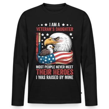 Soldaten Tochter: Helden werden Zuhause erzogen - Männer Premium Bio Langarmshirt - Schwarz - Vorne - Nico (187cm)
