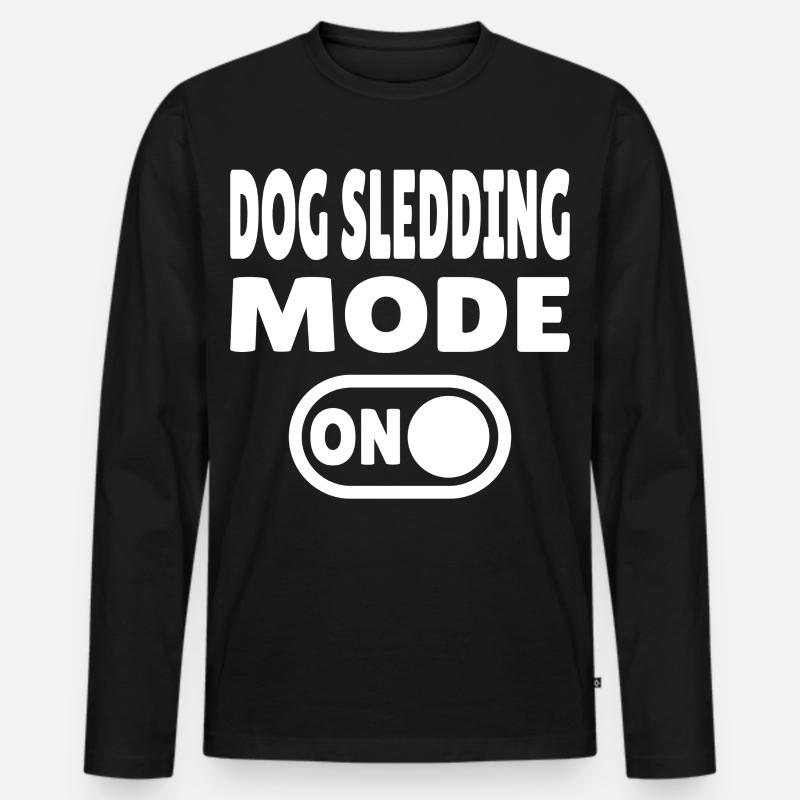 Dog Sledding Mode ON - Schlittenhund - Männer Premium Bio Langarmshirt - Schwarz