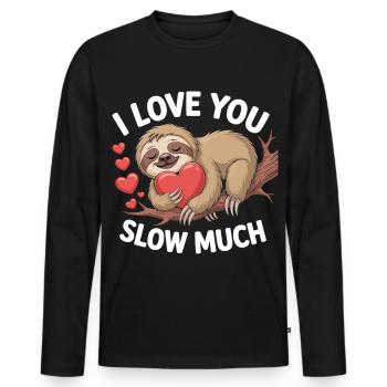 I Love You Slow Much Sloth Shirt - Men's Premium Organic Long Sleeve Shirt - black - Front - Nico (187cm)