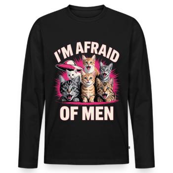 I'm Afraid Of Men Unwearable Bootleg - Männer Premium Bio Langarmshirt - Schwarz - Vorne - Nico (187cm)