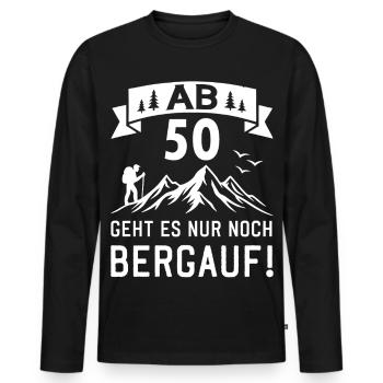 Ab 50 Geht Es Nur noch Bergauf 50 Jahre Geburtstag - Männer Premium Bio Langarmshirt - Schwarz - Vorne - Nico (187cm)