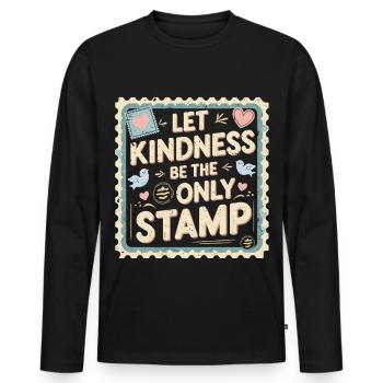 L’humanité laisse la bonté être le seul sceau - T-shirt manches longues Premium bio Homme - noir - Devant - Nico (187cm)