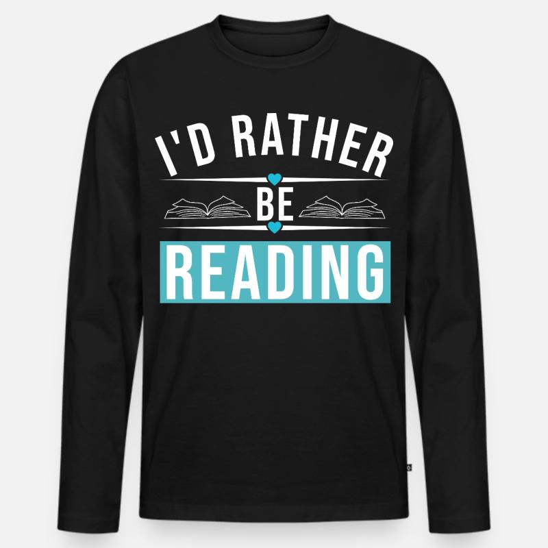 I'D RATHER BE READING - Männer Premium Bio Langarmshirt - Schwarz