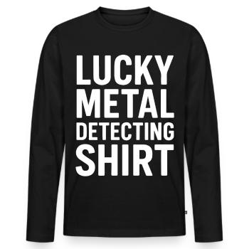 Lucky Metal Detecting Shirt Treasure Hunter - Men's Premium Organic Long Sleeve Shirt - black - Front - Nico (187cm)