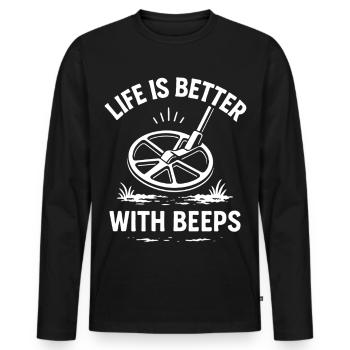 Life Is Better With Beeps Metal Detecting Fun - Men's Premium Organic Long Sleeve Shirt - black - Front - Nico (187cm)