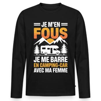 J’men Fous J’me Barre en Camping-Car  Humour  - T-shirt manches longues Premium bio Homme - noir - Devant - Nico (187cm)