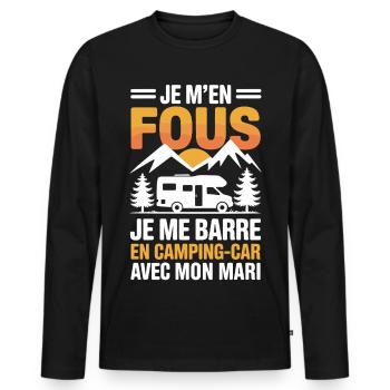 J’men Fous J’me Barre en Camping-Car Humour - T-shirt manches longues Premium bio Homme - noir - Devant - Nico (187cm)