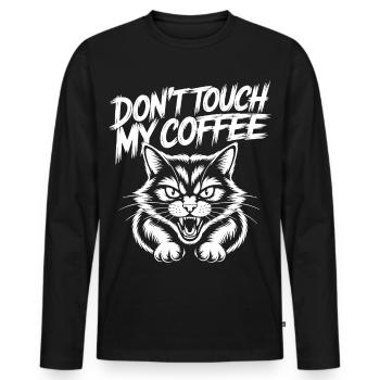 Don't Touch My Coffee – Hissing Cat - Men's Premium Organic Long Sleeve Shirt - black - Front - Nico (187cm)
