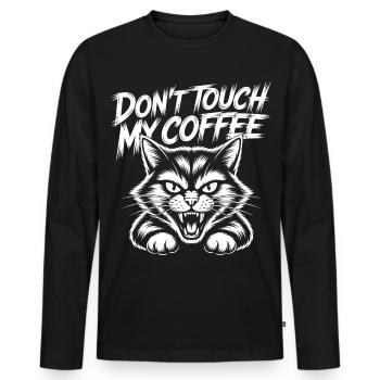 Don't Touch My Coffee – Hissing Cat - Men's Premium Organic Long Sleeve Shirt - black - Front - Nico (187cm)