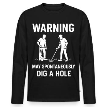 Avertissement : Peut-être creuser spontanément un trou Détection de métaux - T-shirt manches longues Premium bio Homme - noir - Devant - Nico (187cm)