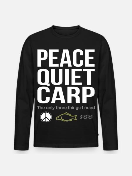 Peace, Tranquility, Carp, Fishing, Fun - Men's Premium Organic Long Sleeve Shirt - black