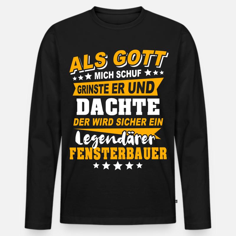 Fensterbauer Sprüche - Männer Premium Bio Langarmshirt - Schwarz