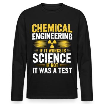 Funny Chemical Engineer Science Humor Logic - Men's Premium Organic Long Sleeve Shirt - black - Front - Nico (187cm)