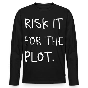 Risk it for the Plot Statement Spruch Trend Typo - Männer Premium Bio Langarmshirt - Schwarz - Vorne - Nico (187cm)
