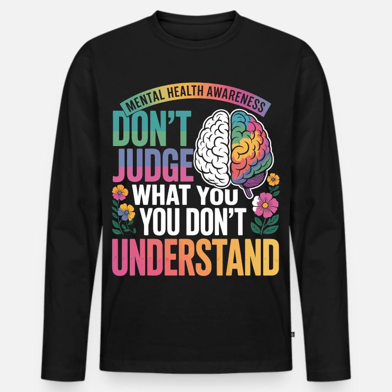 Don't Judge What You Don't Understand - Männer Premium Bio Langarmshirt - Schwarz