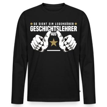 Legendärer Geschichtslehrer - Männer Premium Bio Langarmshirt - Schwarz - Vorne - Nico (187cm)