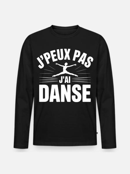J'Peux Pas J'Ai Danse - T-shirt manches longues Premium bio Homme - noir