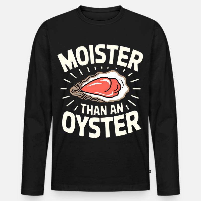 Moister als Auster – Wortwitz-Design - Männer Premium Bio Langarmshirt - Schwarz