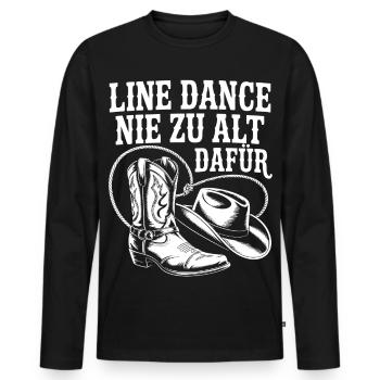 Line Dance Nie Zu Alt Dafür - Männer Premium Bio Langarmshirt - Schwarz - Vorne - Nico (187cm)