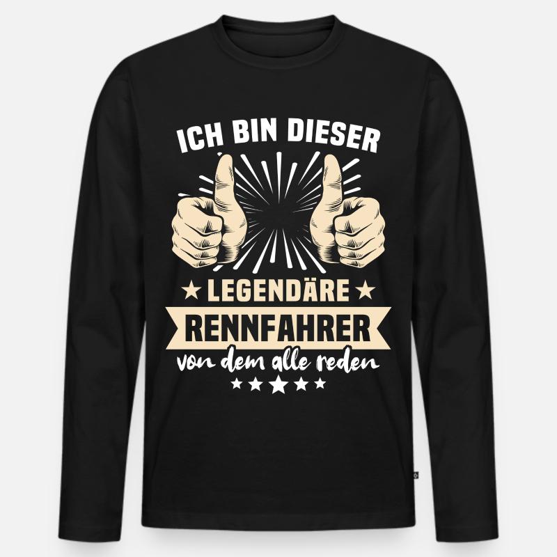 Rennfahrer Sprüche - Männer Premium Bio Langarmshirt - Schwarz