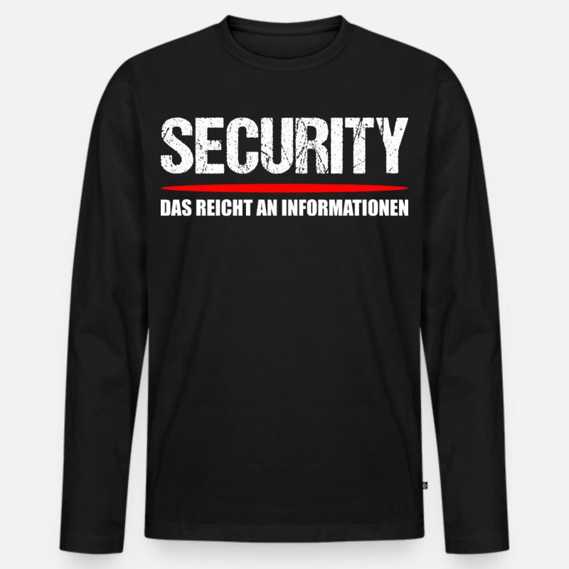 Security Türsteher Spruch - Männer Premium Bio Langarmshirt - Schwarz