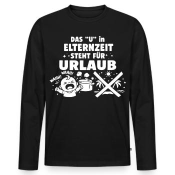 Das "U" in Elternzeit steht für Urlaub - Männer Premium Bio Langarmshirt - Schwarz - Vorne - Nico (187cm)