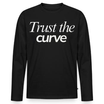 Trust The Curve Hopeful Student - Men's Premium Organic Long Sleeve Shirt - black - Front - Nico (187cm)