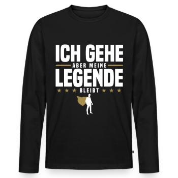 But my legend remains - Men's Premium Organic Long Sleeve Shirt - black - Front - Nico (187cm)