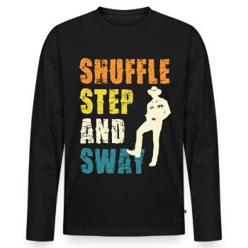 Shuffle Step and Sway - Men's Premium Organic Long Sleeve Shirt - black - Front - Nico (187cm)