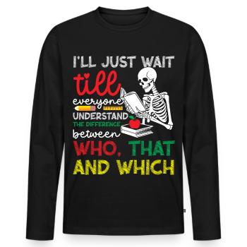  English Language Arts Teacher 1st day of School - Men's Premium Organic Long Sleeve Shirt - black - Front - Nico (187cm)