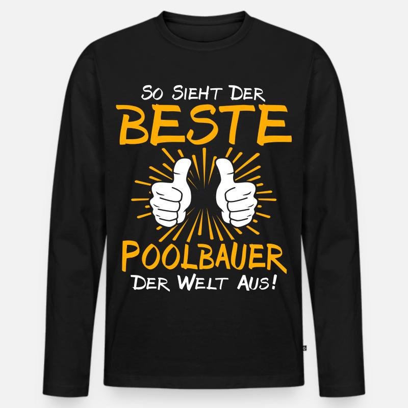 Poolbauer Geschenkidee - Männer Premium Bio Langarmshirt - Schwarz