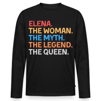 Elena The Woman The Myth The Legend The Queen - Men's Premium Organic Long Sleeve Shirt - black - Front - Nico (187cm)