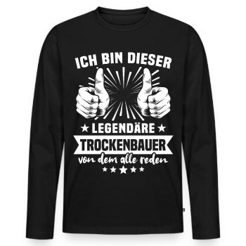 Drywall Builder Legend - Men's Premium Organic Long Sleeve Shirt - black - Front - Nico (187cm)