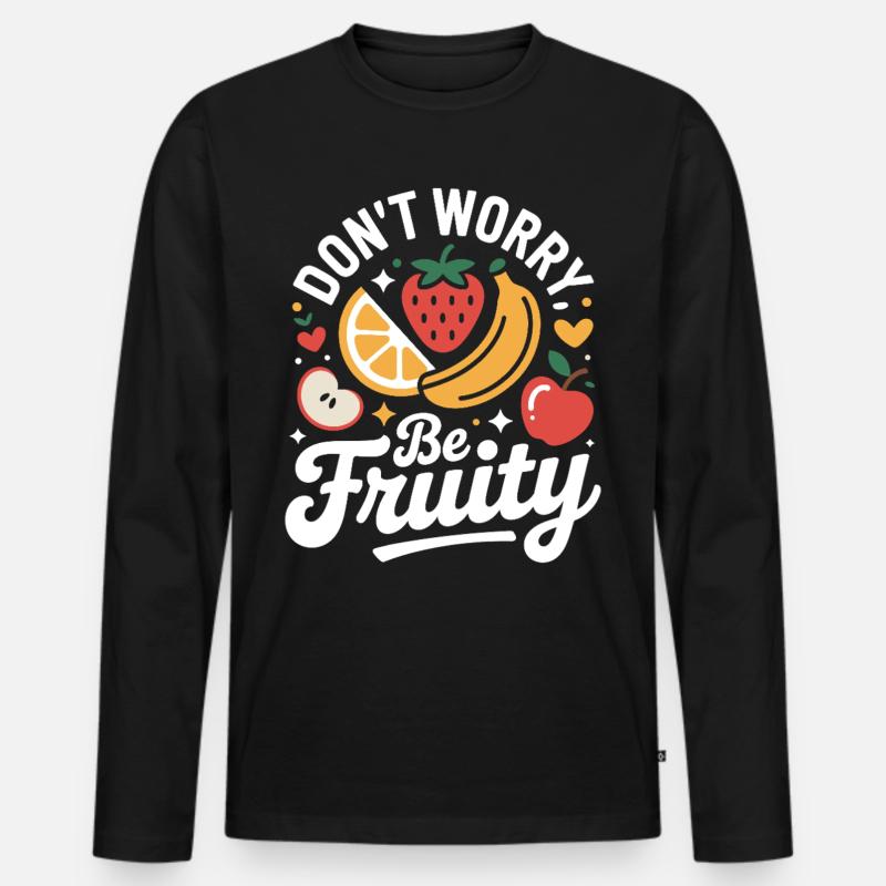Don't Worry Be Fruity - Männer Premium Bio Langarmshirt - Schwarz