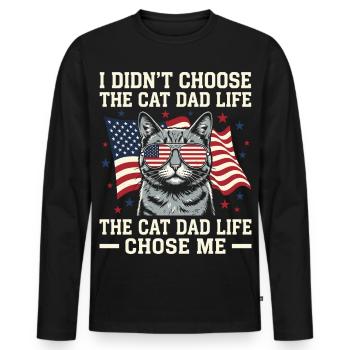 I Didn't Choose The Cat Dad Life Father - Men's Premium Organic Long Sleeve Shirt - black - Front - Nico (187cm)