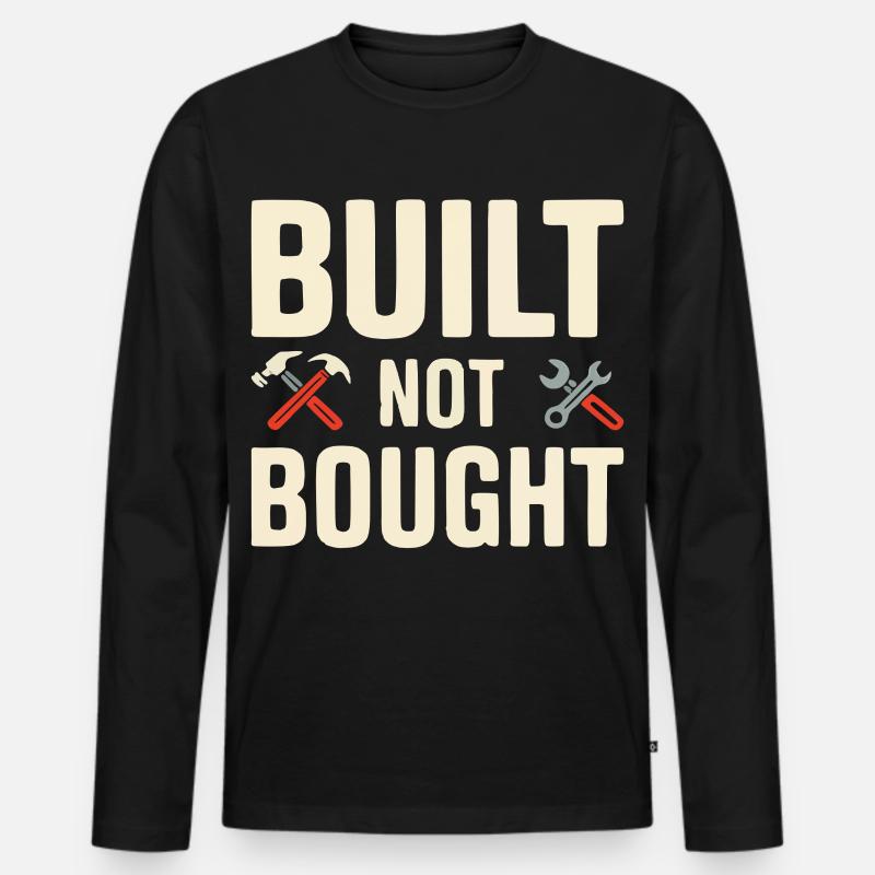 Built Not Bought Maker Statement - Männer Premium Bio Langarmshirt - Schwarz