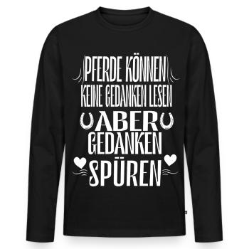 Pferde können keine Gedanken lesen aber Gedanken s - Männer Premium Bio Langarmshirt - Schwarz - Vorne - Nico (187cm)