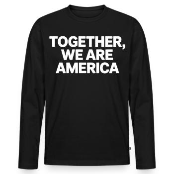 Together We Are America Shirt - Men's Premium Organic Long Sleeve Shirt - black - Front - Nico (187cm)