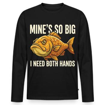 Funny Angler Saying Motif - Men's Premium Organic Long Sleeve Shirt - black - Front - Nico (187cm)