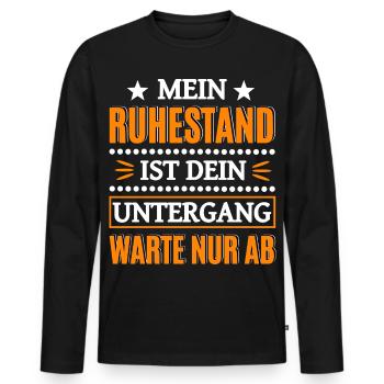 Lustiger Renter Spruch - Männer Premium Bio Langarmshirt - Schwarz - Vorne - Nico (187cm)