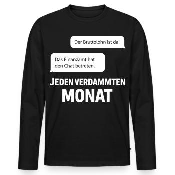 Finanzamt Betritt Den Chat - Männer Premium Bio Langarmshirt - Schwarz - Vorne - Nico (187cm)