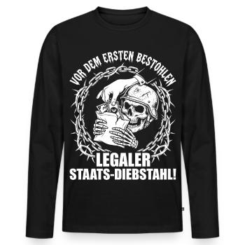 Legaler Staats Diebstahl Vor Dem Ersten Bestohlen - Männer Premium Bio Langarmshirt - Schwarz - Vorne - Nico (187cm)