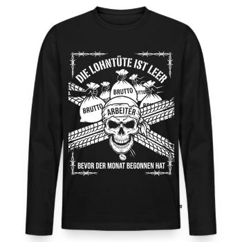 Die Lohntüte Ist Leer Bevor Der Monat Begonnen hat - Männer Premium Bio Langarmshirt - Schwarz - Vorne - Nico (187cm)