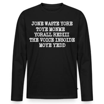 JONE GASPILLE TON JOUET MONME YORALL REDIII LA VOIX - T-shirt manches longues Premium bio Homme - noir - Devant - Nico (187cm)