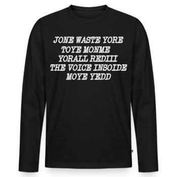 JONE GASPILLE TON JOUET MONME YORALL REDIII LA VOIX - T-shirt manches longues Premium bio Homme - noir - Devant - Nico (187cm)