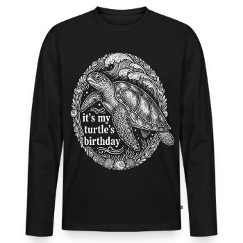 It's my turtle's birthday - Männer Premium Bio Langarmshirt - Schwarz - Vorne - Nico (187cm)